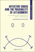 Affective Crisis and the Possibility of Attachment – cover