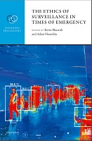 The Dynamics Of Public Health Emergencies: Public Health Ethics, Covid-19 And Surveillance As Justifiable But Abnormal